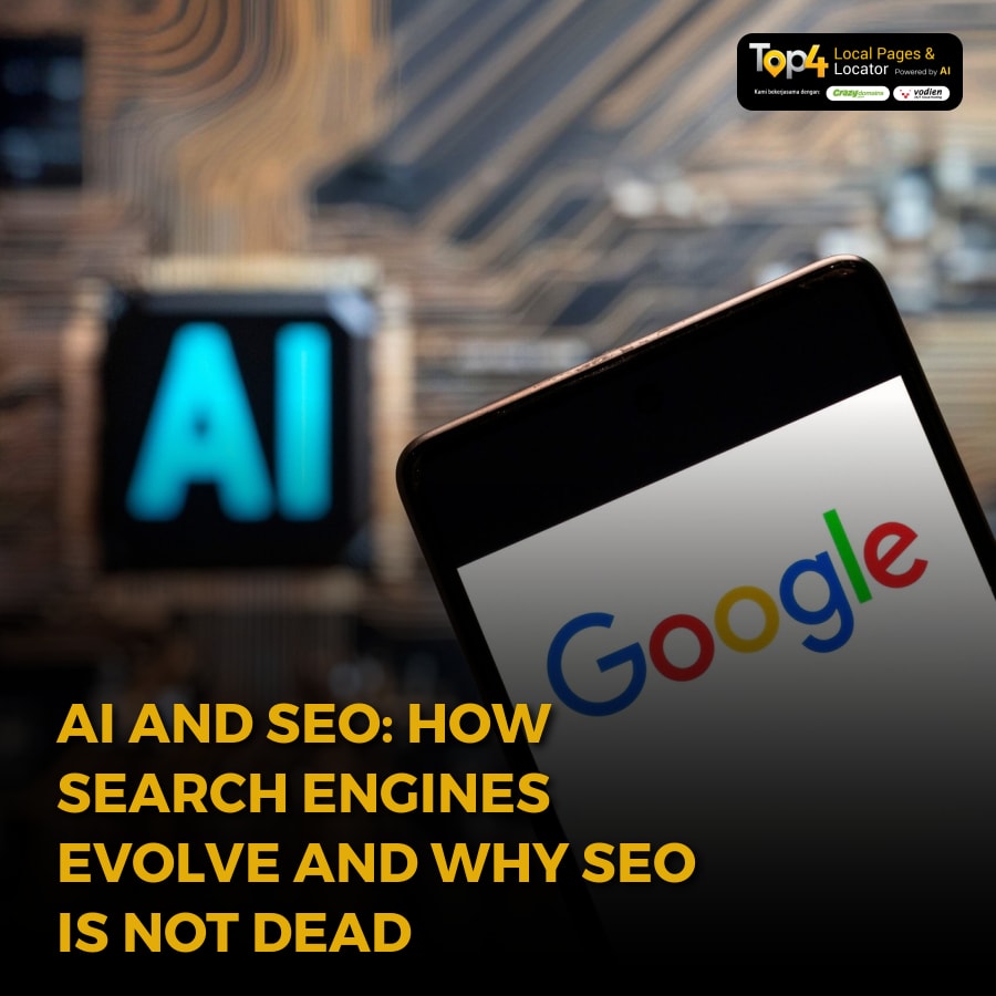 AI and SEO: How Search Engines Evolve and Why SEO Is Not Dead