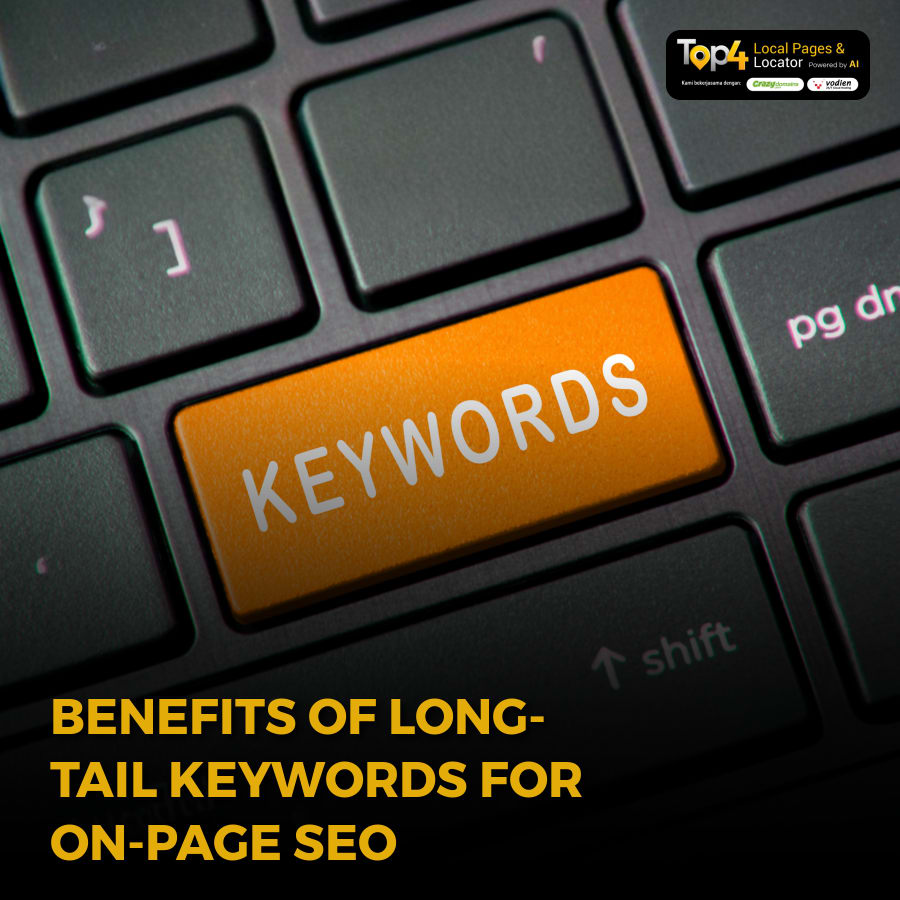 Benefits of Long-Tail Keywords for On-Page SEO