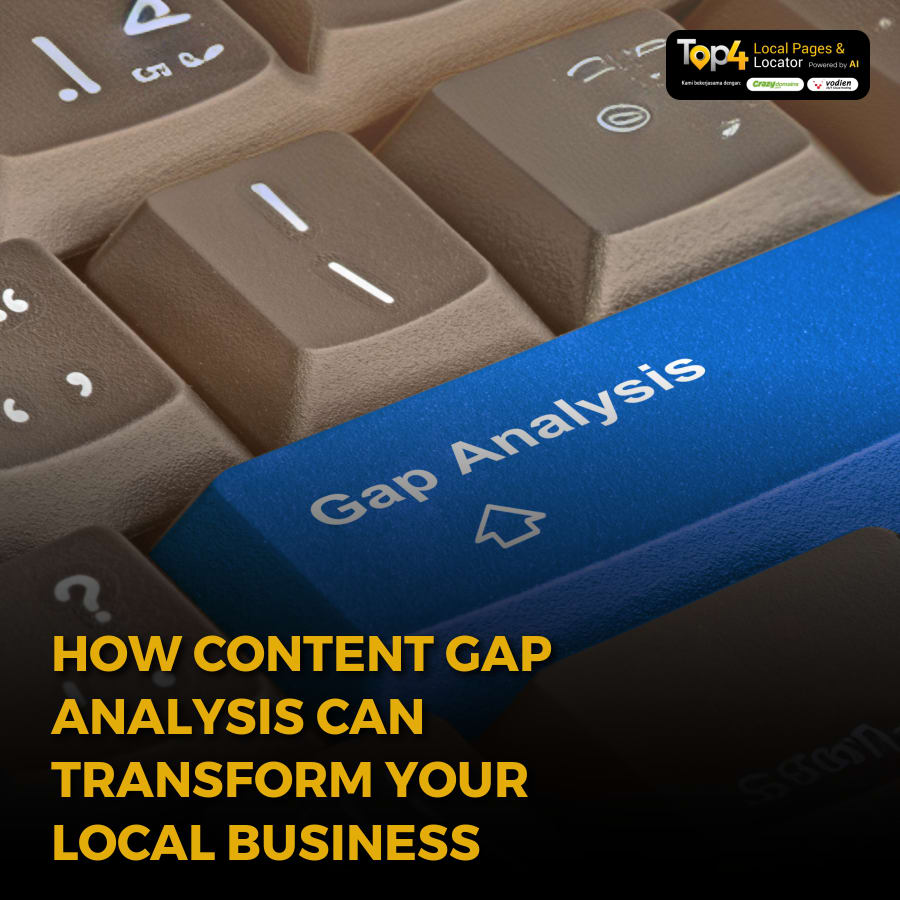 How Content Gap Analysis Can Transform Your Local Business