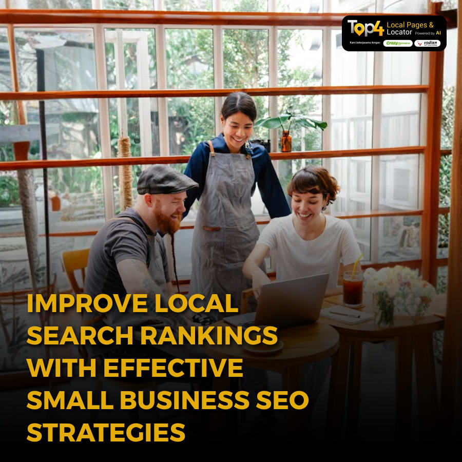 Improve Local Search Rankings with Effective Small Business SEO Strategies