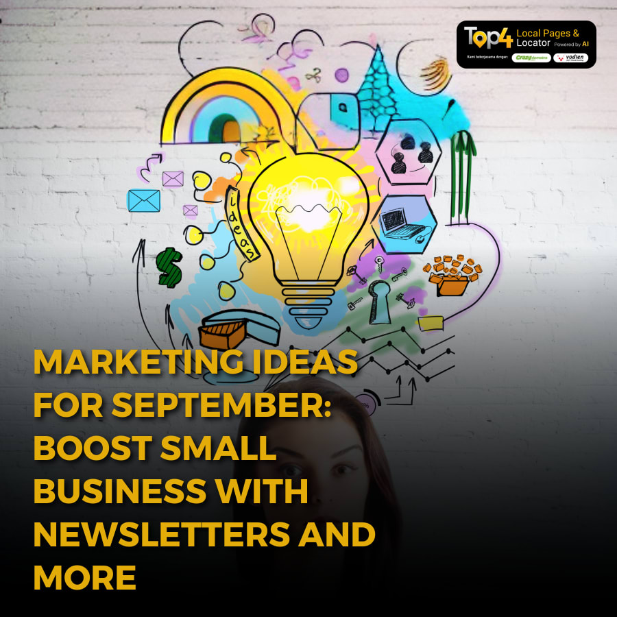 Marketing Ideas for September: Boost Small Business with Newsletters and More