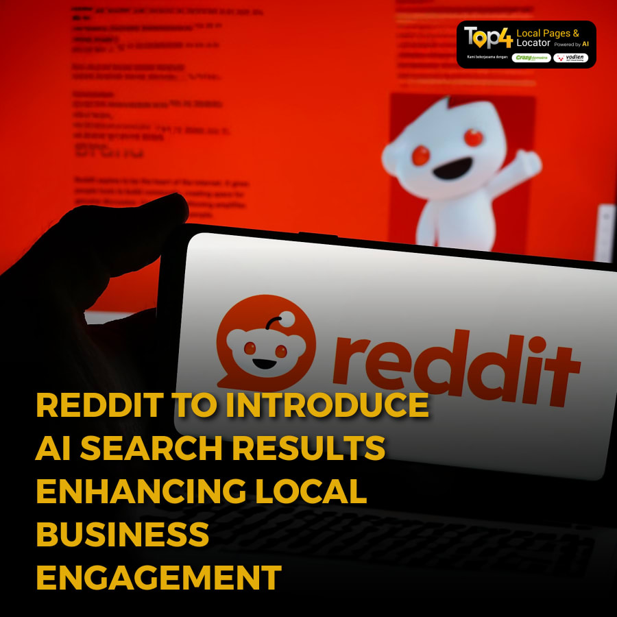 Reddit to Introduce AI Search Results Enhancing Local Business Engagement